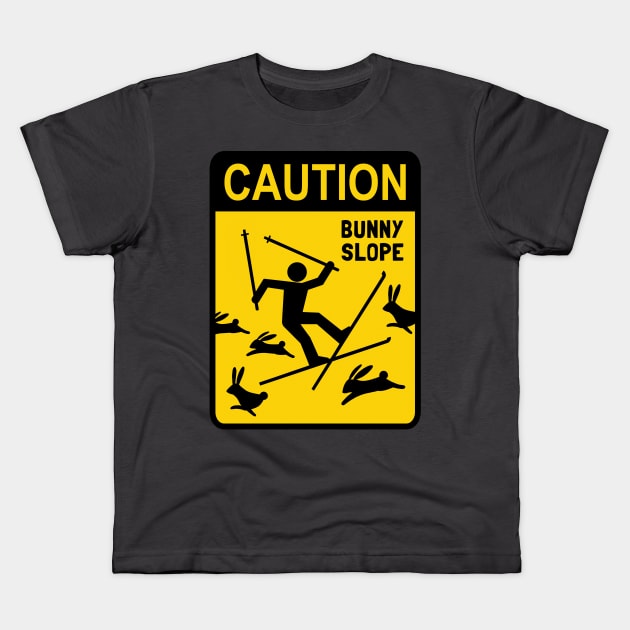 Ski Warning Sign | CAUTION: Bunny Slope Kids T-Shirt by Coffee Squirrel